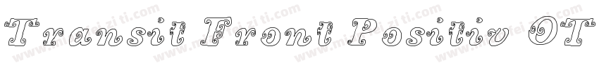 Transit Front Positiv OT Regular字体转换
